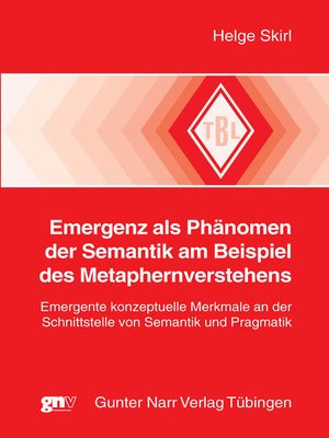 cover image of Emergenz als Phänomen der Semantik am Beispiel des Metaphernverstehens